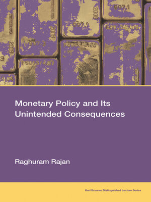 cover image of Monetary Policy and Its Unintended Consequences